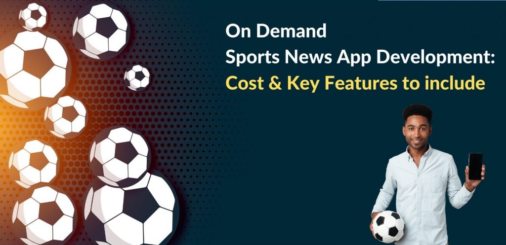 体育新闻app开发